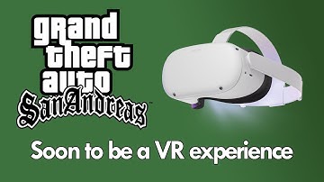 GTA San Andreas: "The Oculus Edition" Coming Soon