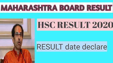 MAHARASHTRA BOARD HSC RESULT 2020 DATE|maharashtra 12th result 2020 date