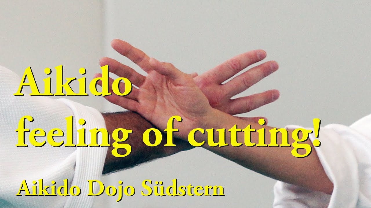 Aikido - feeling of cutting / Aikido Dojo Südstern in Berlin