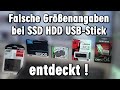 SSD ist kleiner als angegeben - genauso Festplatte Speicherkarte HDD USB-Stick