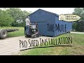 Shed Installation Using Mule