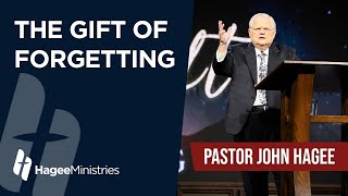 Pastor John Hagee  'The Gift of Forgetting'