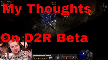 My Thoughts & Experiences on Diablo II Resurrected Beta early access