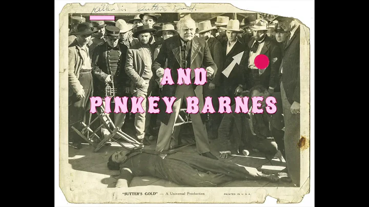 Pinkey Barnes in Sutter's Gold, 1936