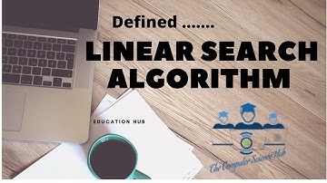 Searching Algorithms explained..... ????? Linear Search & Sequential search ...... The CS Hub