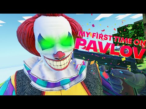 Clowning Around My First time on Pavlov (PAVLOV VR)