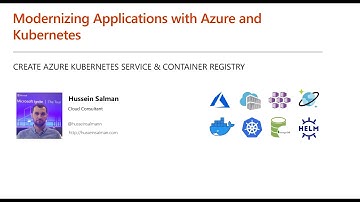 Create AKS & Azure Container Registry | Session 4 | Modernize Apps with Azure & Kubernetes