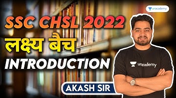 लक्ष्य बैच I INTRODUCTION I SSC CHSL 2022 I Quants I Akash Verma