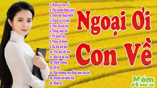 LK ngoại ơi con về - Kho nhạc sống miền tây ai cũng muốn nghe một lần