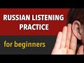 Practice Russian Listening for Beginners - Improve Your Listening Skills (Part 7)
