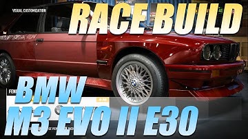 BMW M3 Evo ll E30 Customization l Need for Speed Payback