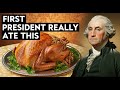 25 MIND-BLOWING Foods George Washington Ate at Mount Vernon