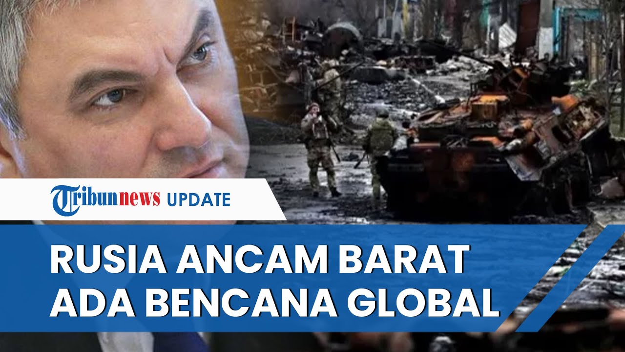 Rusia Keluarkan Ancaman Bencana Global Jika Barat Terus Beri Pasokan Senjata Militer ke Ukraina