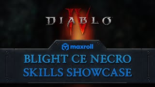 Blight CE Necromancer Skill Showcase