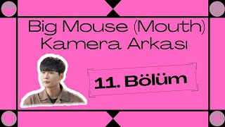 Tr Big Mouth Kamera Arkası 11. Bölüm