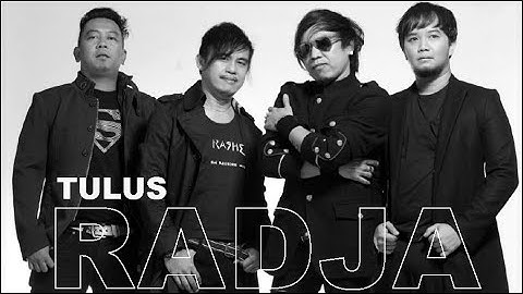 RADJA -TULUS
