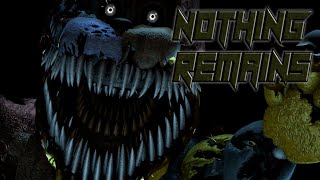 [FNAF/SFM] - Nothing remains