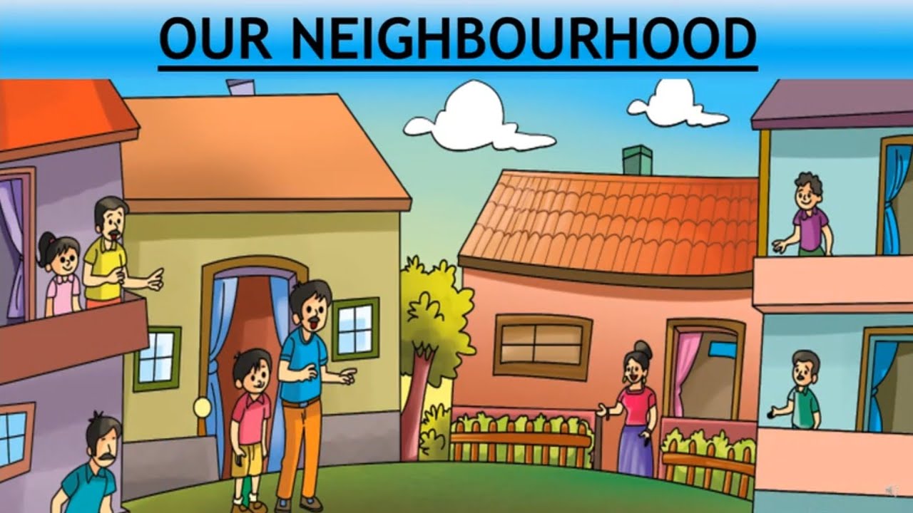 essay on neighbourhood for class 2