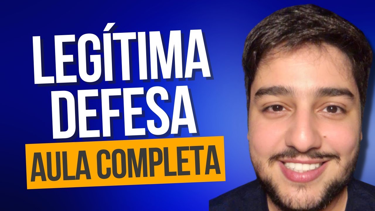 LEGÍTIMA DEFESA (art. 25, CP): Excludente da Ilicitude Penal [Aula Completa p/ Concurso]