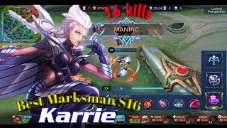 #MLBB #BestMarksmanS16 The Unstoppable Marksman | Karrie Gameplay