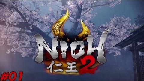 NIOH 2 GAMEPLAY Pt. 1: INTRO & CHARACTER CREATION