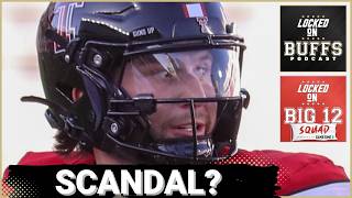 BIG 12 SQUAD - The Brendan Sorsby Gambling SCANDAL | What this means for Colorado