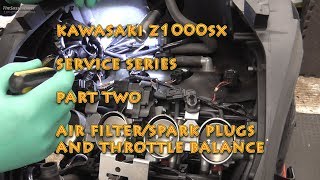 Z1000SX Service Series -Part Two Air Filter/Plugs/ Throttle Body Balance