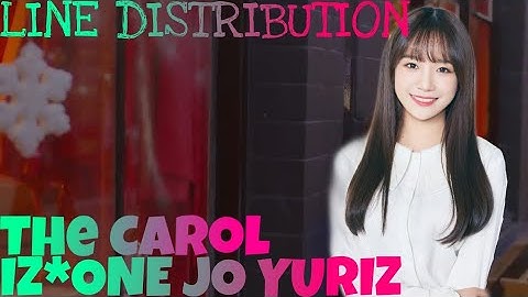 [Christmas Project] How Would IZ*ONE Jo Yuriz sing The Carol