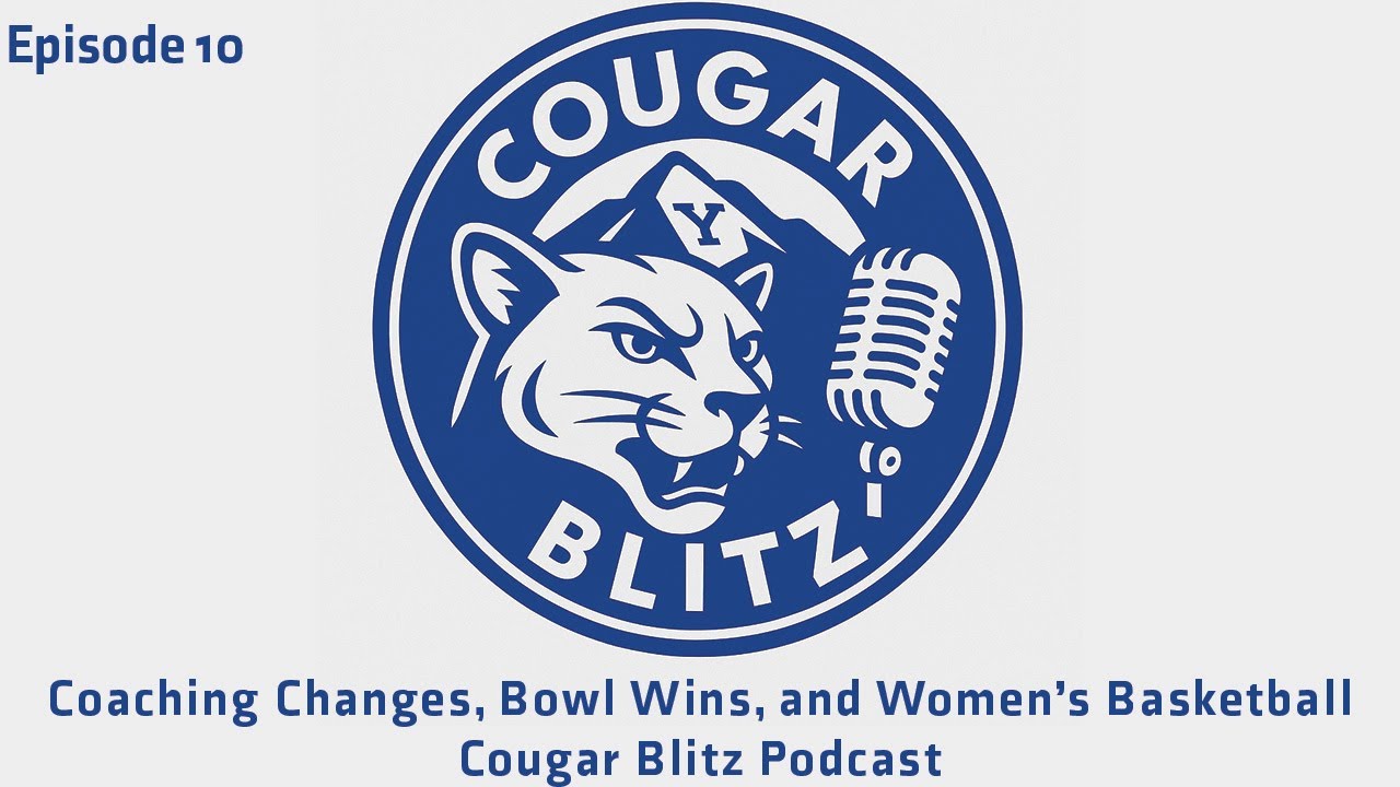 Coaching Changes, Bowl Wins, and Women's Basketball - Cougar Blitz Episode 10