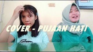 YANGSEKU - PUJAAN HATI || COVER BY MAGDA & ARUM