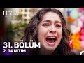 Leyla: Hayat, Aşk ve Adalet 31. Bölüm Tanıtımı 🌟