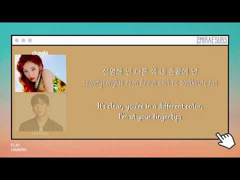 CHUNG HA (청하) - PLAY (Feat. CHANGMO (창모)) [Eng/Han/Rom Lyrics]