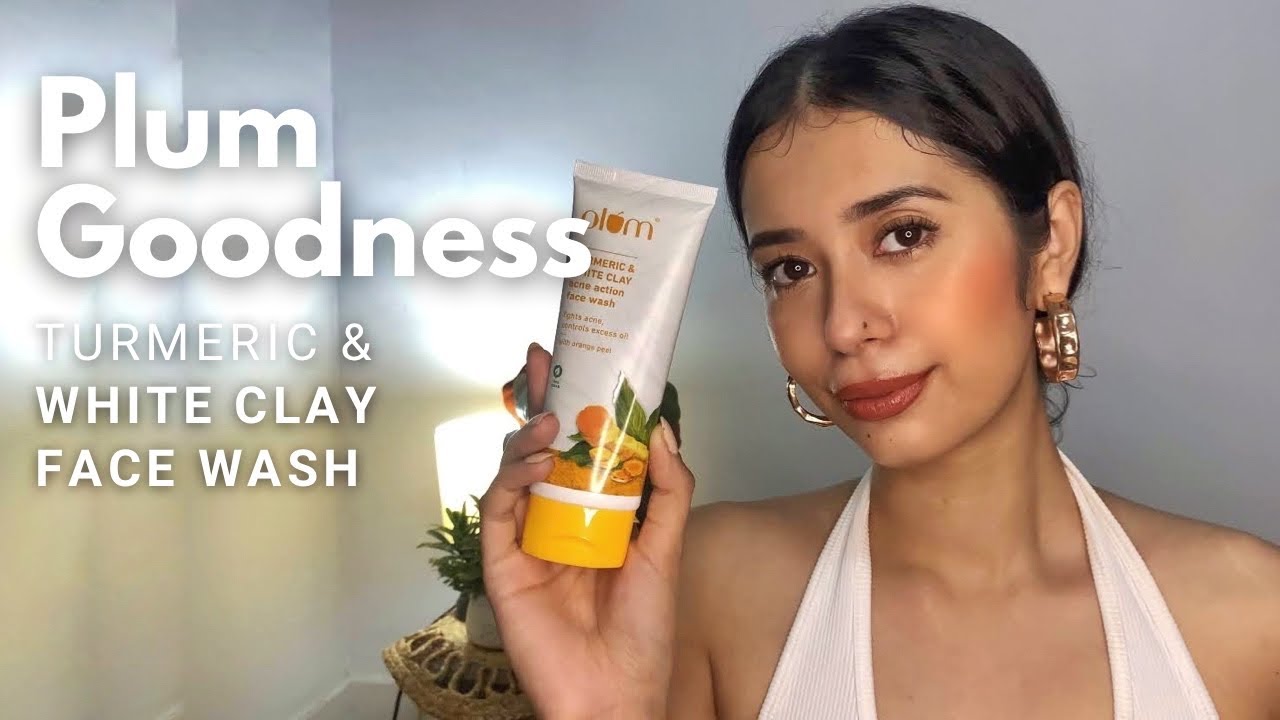 Plum Goodness Turmeric & White Clay Facewash Review