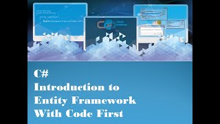 C# - Introduction to EntityFramework with Code First