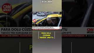 Taksici Para Dolu Cüzdanı Tek Kuruşuna Dokunmadan Sahibine Teslim Etti Cnn Türk