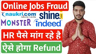 Online Job Frauds | Biggest Scam In India | Identity Real Jobs & Fake Jobs | Naukri.Com Job Portals screenshot 2