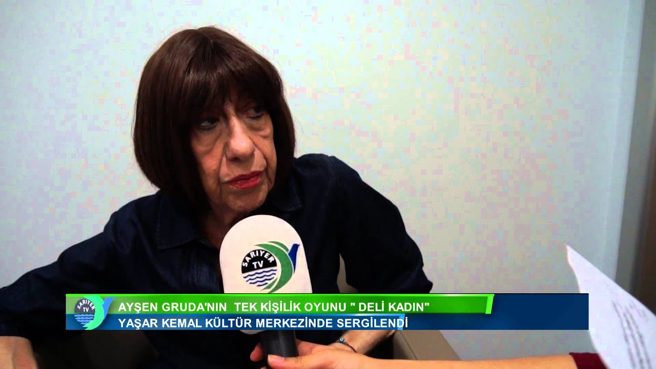 AYŞEN GRUDA, ‘’DELİ KADIN’’ LA GÜLDÜRDÜ