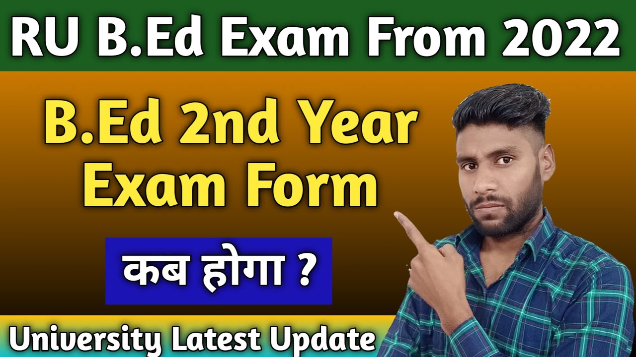 Rajasthan University B.Ed Second Year Exam From 2023 RU B.Ed Form