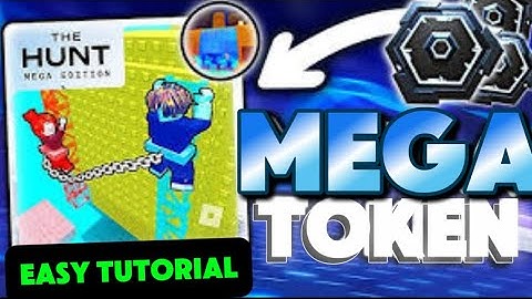 The Hunt Mega Edition l How To Get The MEGA TOKEN | in Chained