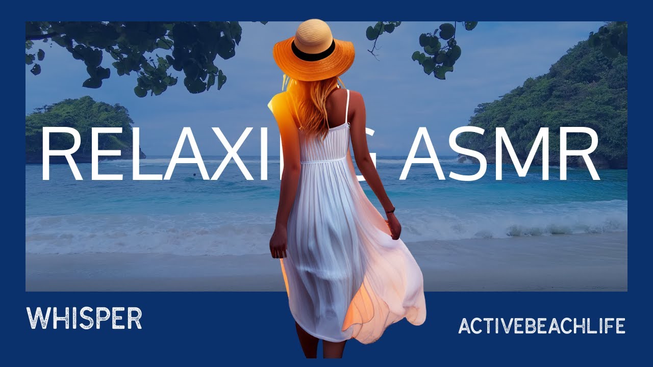 Secrets of Relaxing Ocean Waves: ASMR Whisper Beach Experience - YouTube