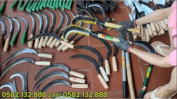 LIỀM THÉP TÀU LIỀM THEPZ NHÍP XE SIÊU SỊN VÀ KHOẺ Ạ | KHÂU LIÊM DAO QUẮM TÀU