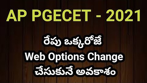 AP PGECET Change of Web Options 2021 #appgecetchangeofweboptions #sampathinformation