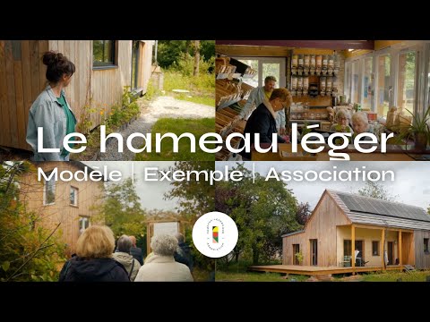 Créer et habiter un hameau léger : l'exemple du hameau léger du Placis