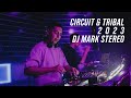 Circuit  tribal 2023  dj mark stereo