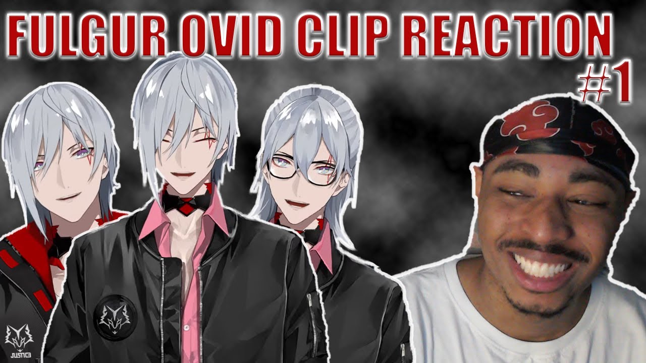 Fulgur Ovid Clip Collection Reaction #1