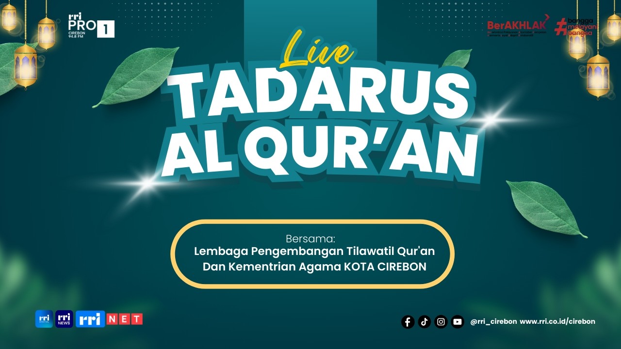 🔴 Tadarus Al-Qur'an RRI Cirebon || Minggu, 01 Maret 2026