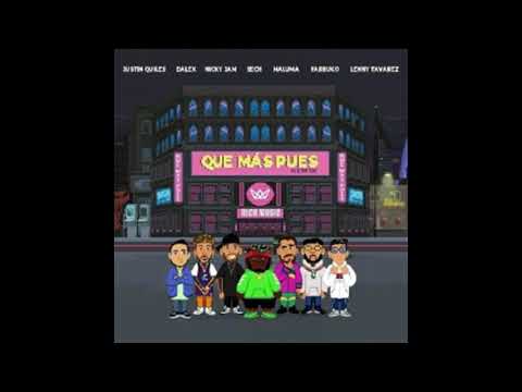 Sech Ft. Justin Quiles, Dalex, Nicky Jam, Maluma, Farruko, Lenny Tavárez - Que más pues Rmx (Audio)