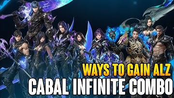 WAYS TO GAIN ALZ FOR BEGINNERS IN CABAL MOBILE INFINITE COMBO 🔥