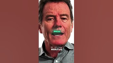 Take The Time To Figure Things Out | Bryan Cranston