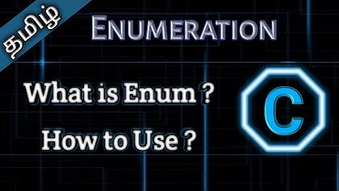 53. What is Enum in C in Tamil